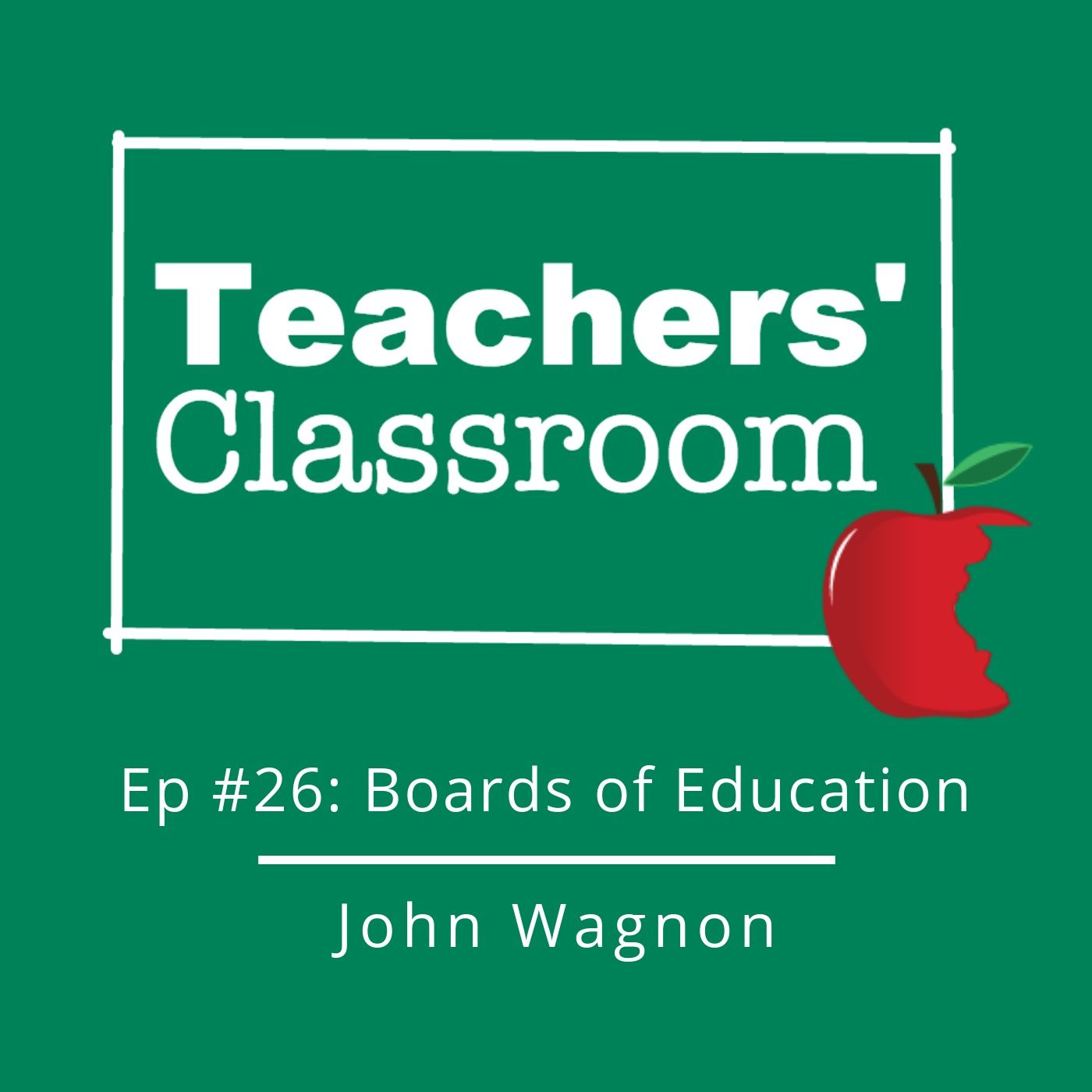 The Role of the Board of Education with Board President John Wagnon episode artwork