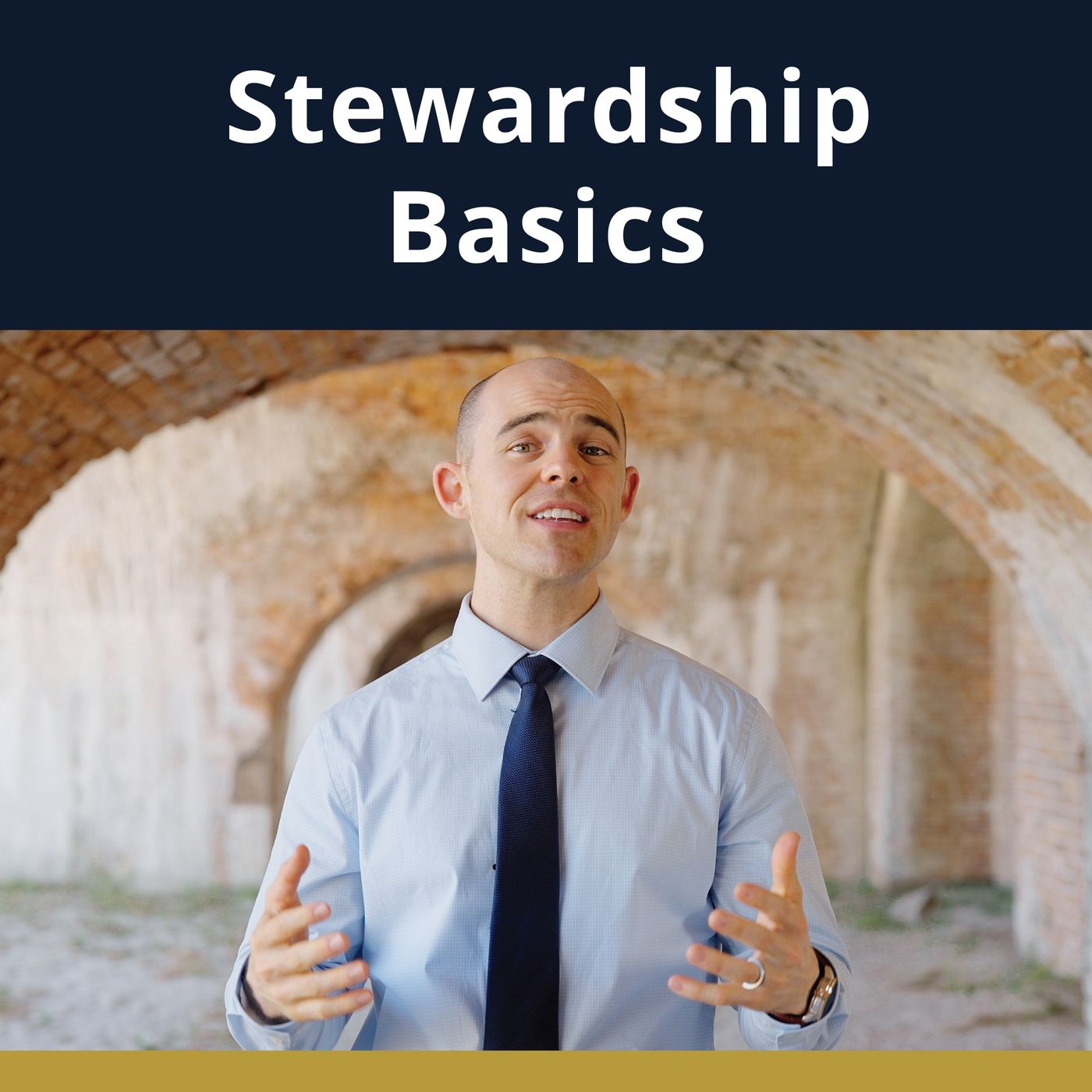 Ep.77 - Stewardship Basics