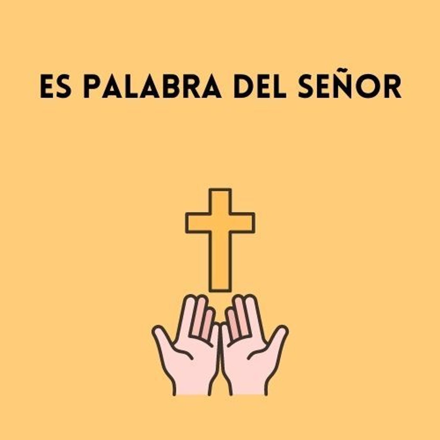 Es palabra del señor