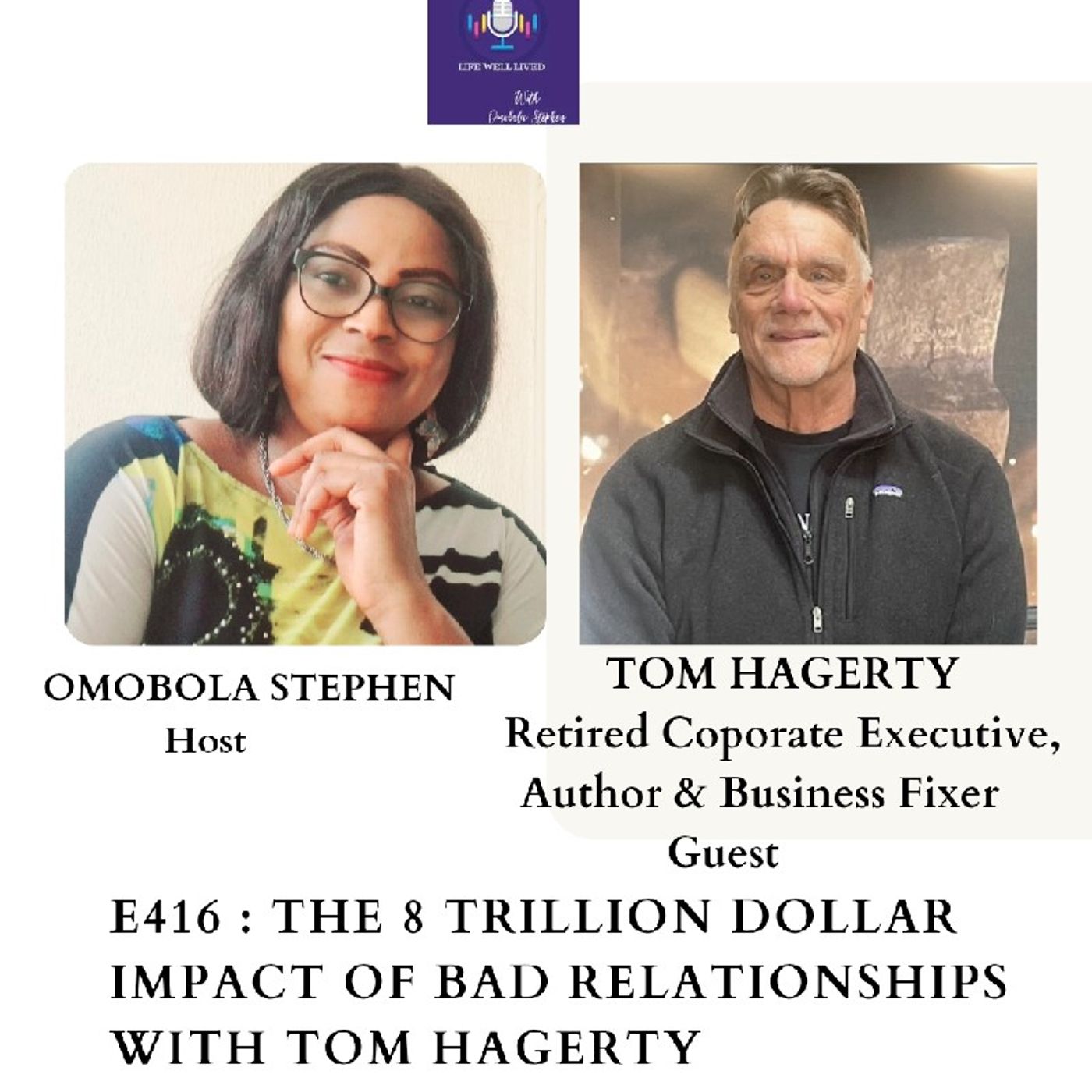 LIFE WELL LIVED BY OMOBOLA STEPHEN
