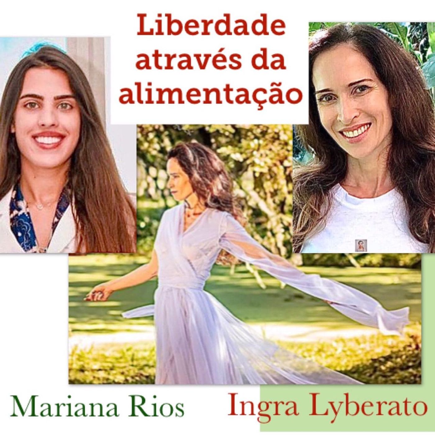 Ingra Lyberato, Lives da Quarentena (Podcast 2)