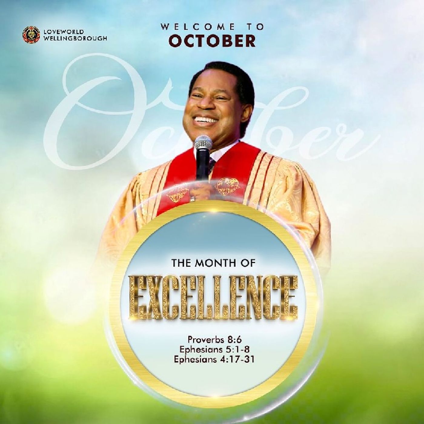 Pastor Chris Declares October The Month Of Excellence