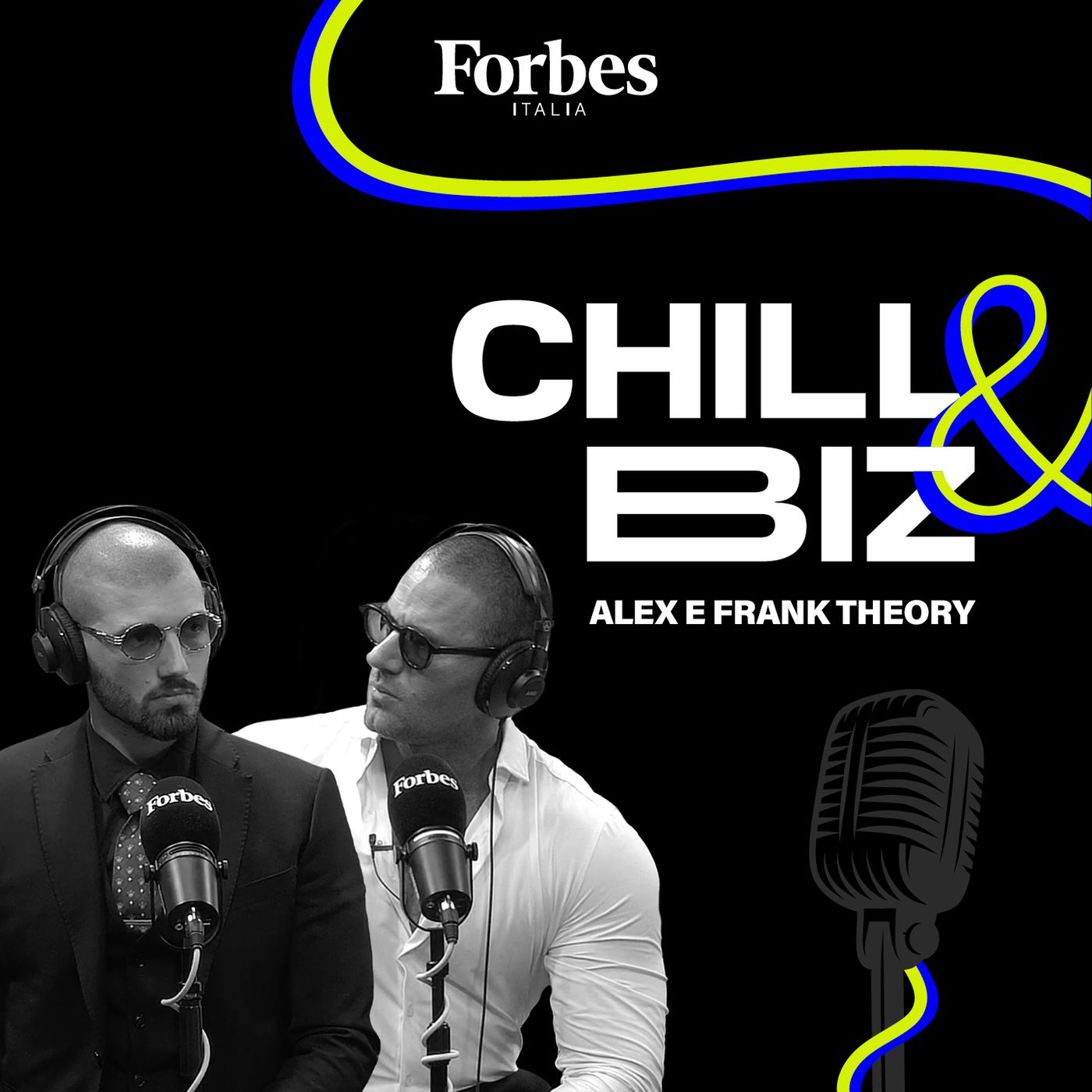 BUSINESS SENZA FILTRI 📈🏋️‍♂️ALEX E FRANK THEORY DA CHILL&BIZ⚡️