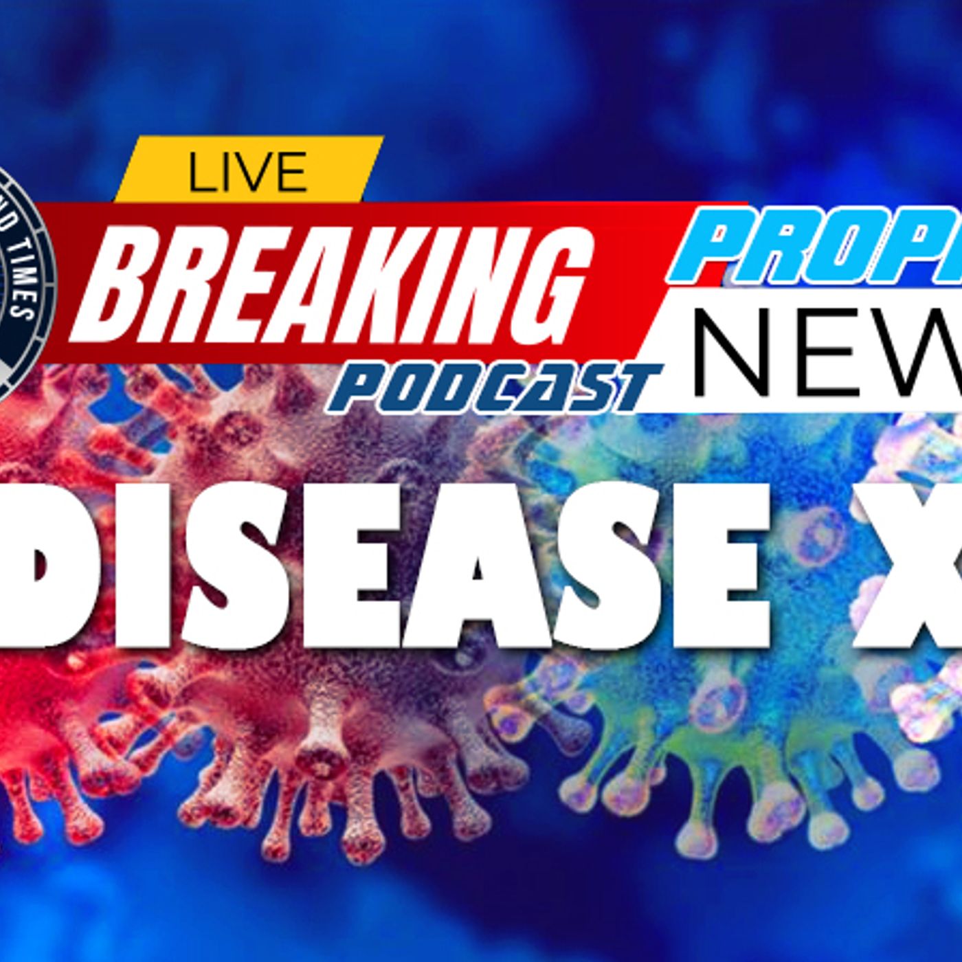 Scientists Working On Creating A New Government-Issued Vaccine For 'Disease X' episode artwork
