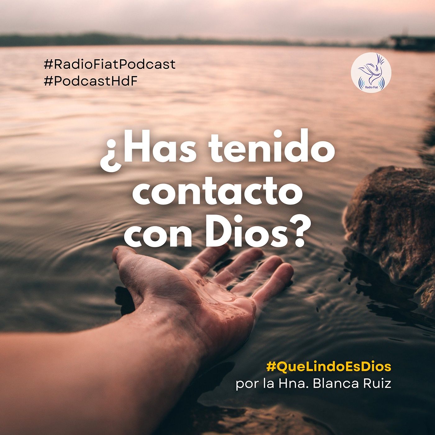 Que lindo es Dios - ¿Has tenido contacto con Dios? episode artwork