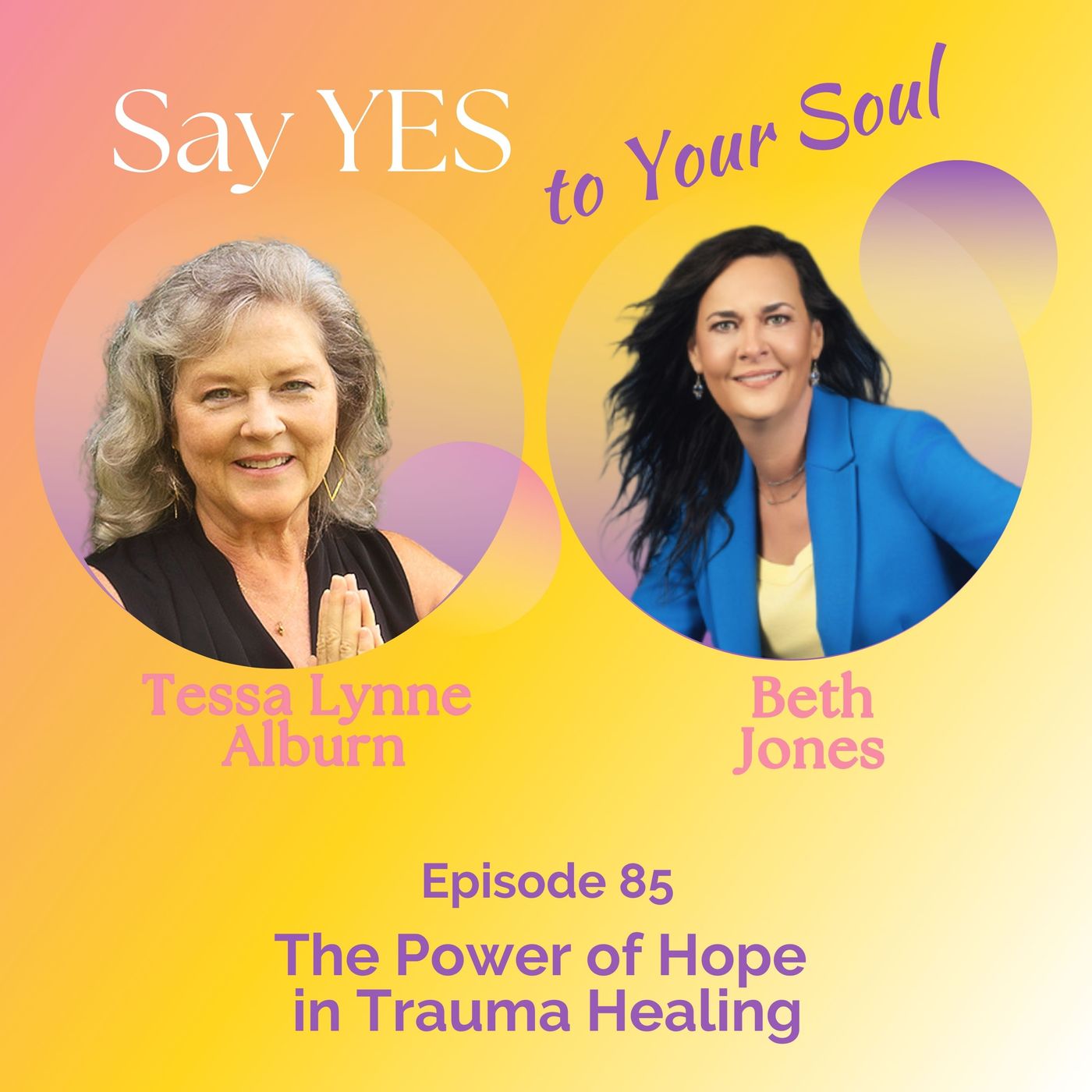 The Power of Hope in Trauma Healing, with Beth Jones episode artwork
