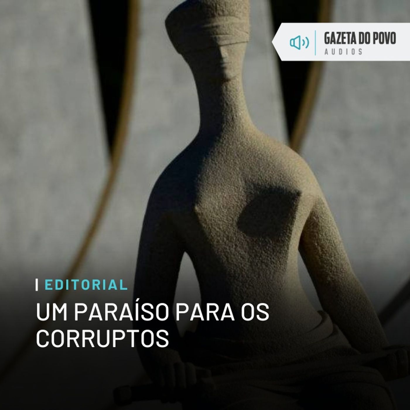 Editorial: Um paraíso para os corruptos
