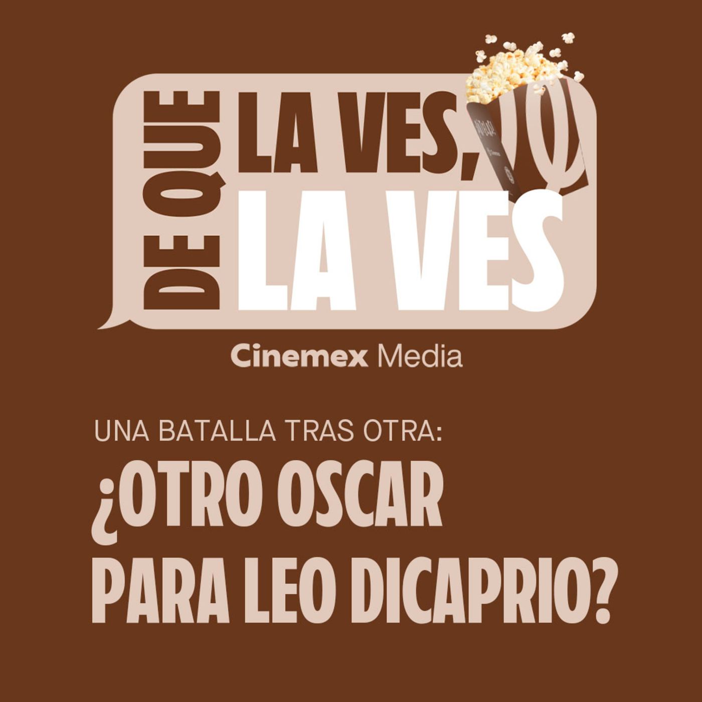 #79. ¿OTRO OSCAR PARA LEO DICAPRIO? | Una Batalla Tras Otra y La Casa de Muñecas de Gabby episode artwork