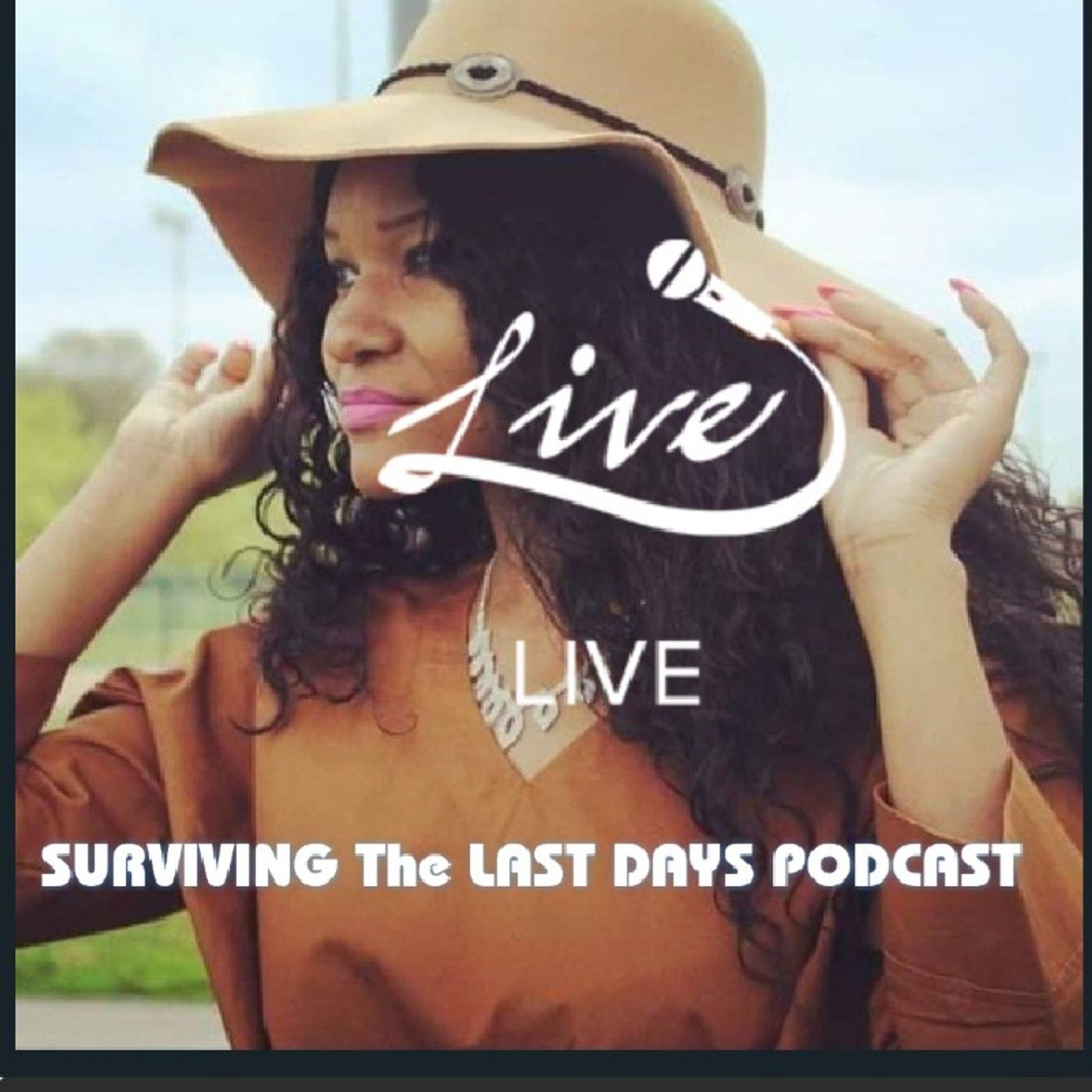 Surviving The Last Days Podcast
