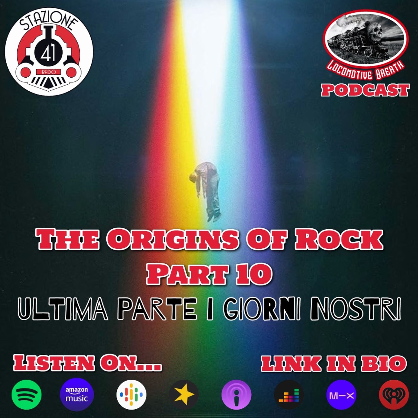 The Origins Of Rock Part 10 "Giorni Nostri" episode artwork