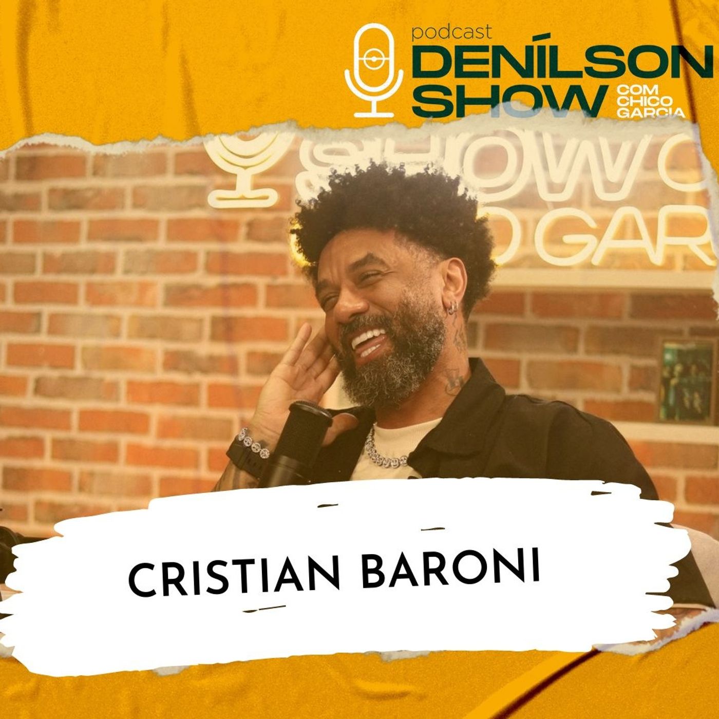 CRISTIAN BARONI | Podcast Denílson Show #123