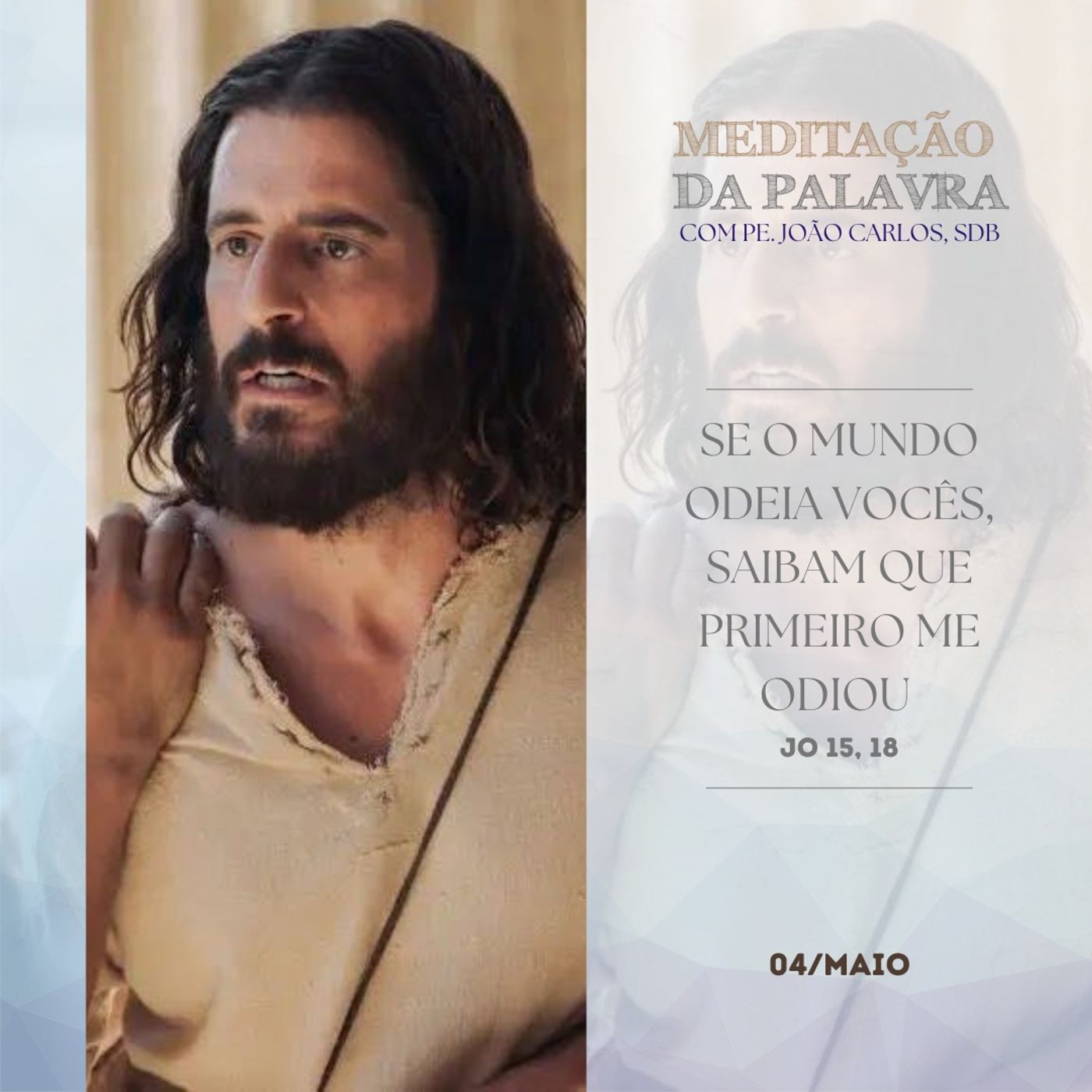 Pe. João Carlos - Meditação da Palavra