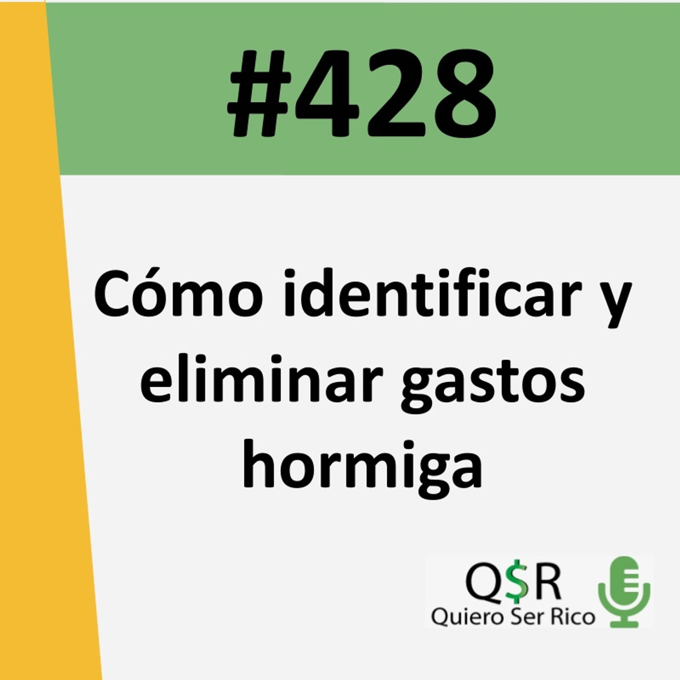 428. Cómo identificar y eliminar gastos hormiga