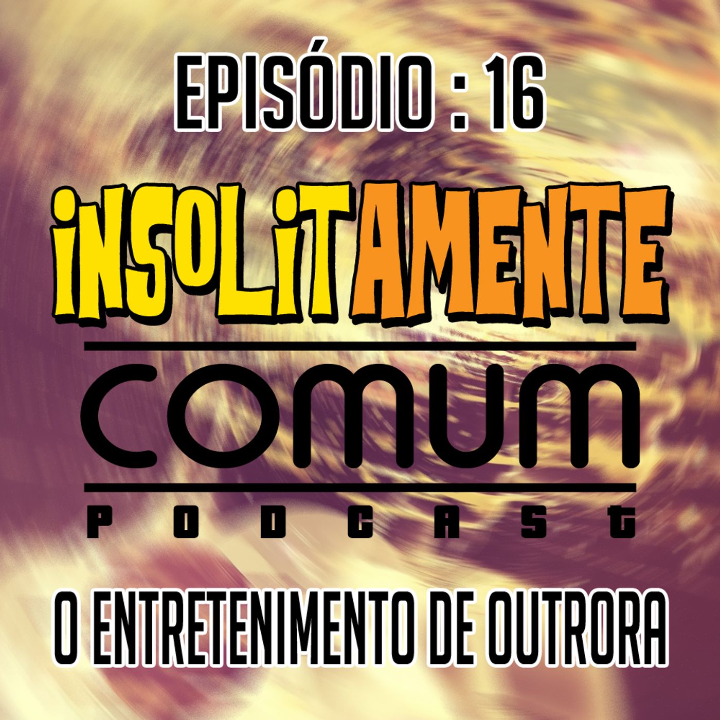 Insolitamente Comum