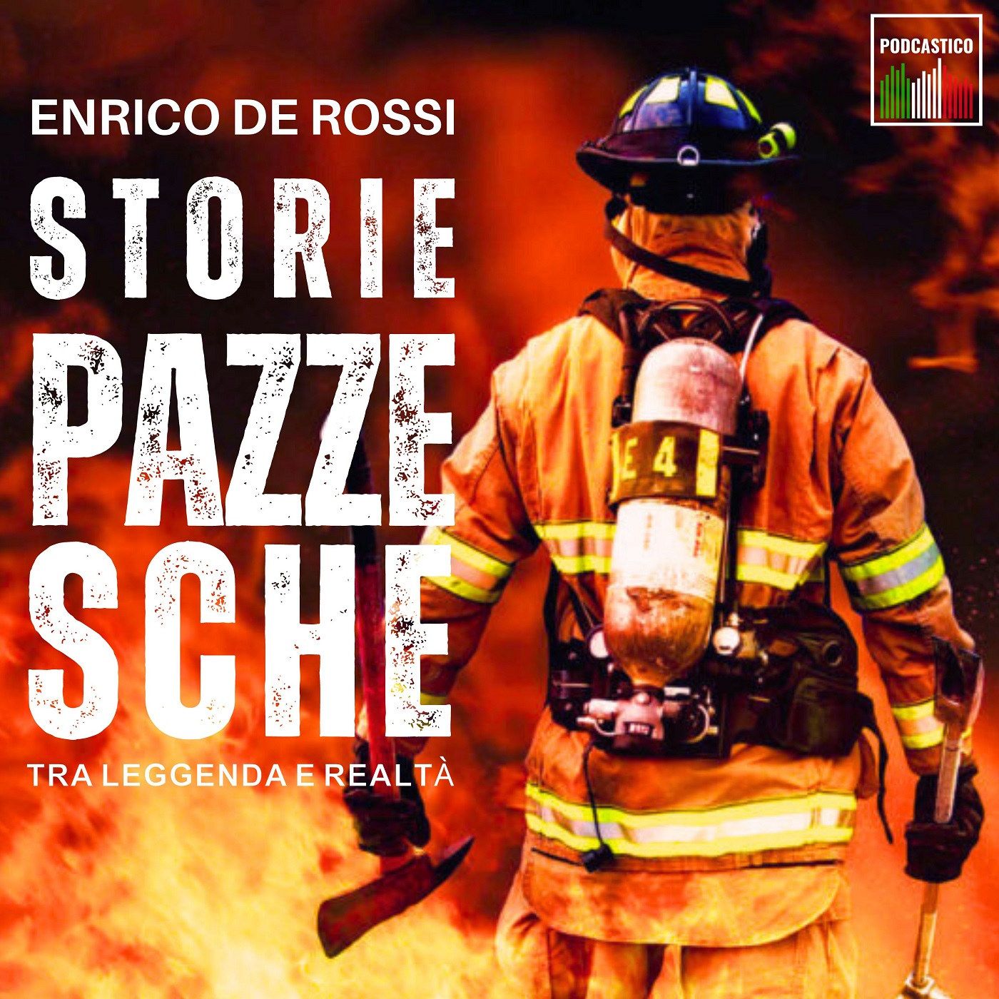 Storie pazzesche, tra leggenda e realtà