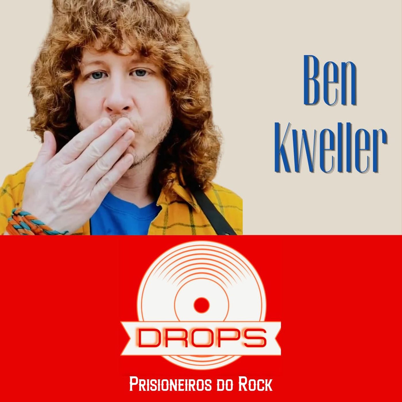 Drops #37 - Ben Kweller episode artwork