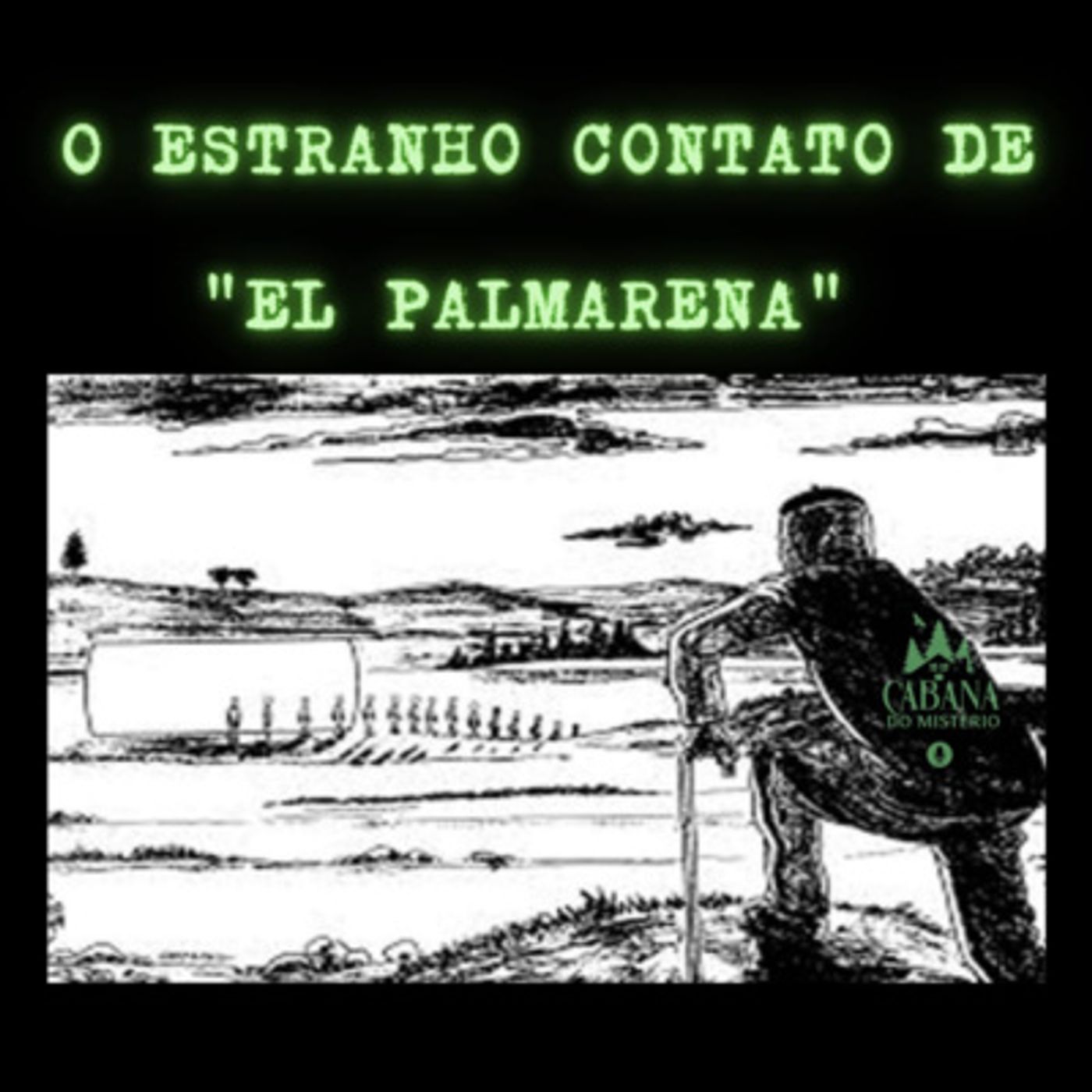 Cabana Do Mistério