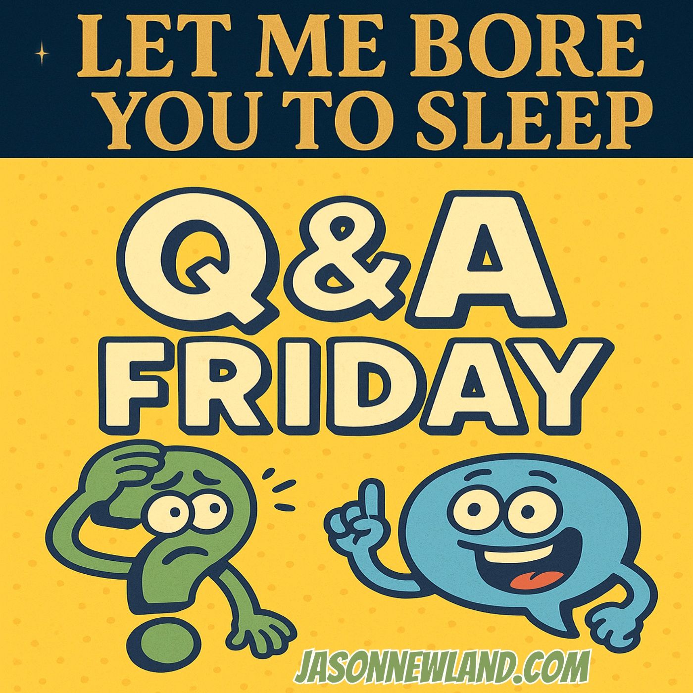 (music) (10 hours) Q&A Friday | LMBYTS #1490 | Jason Newland | 14th November  2025