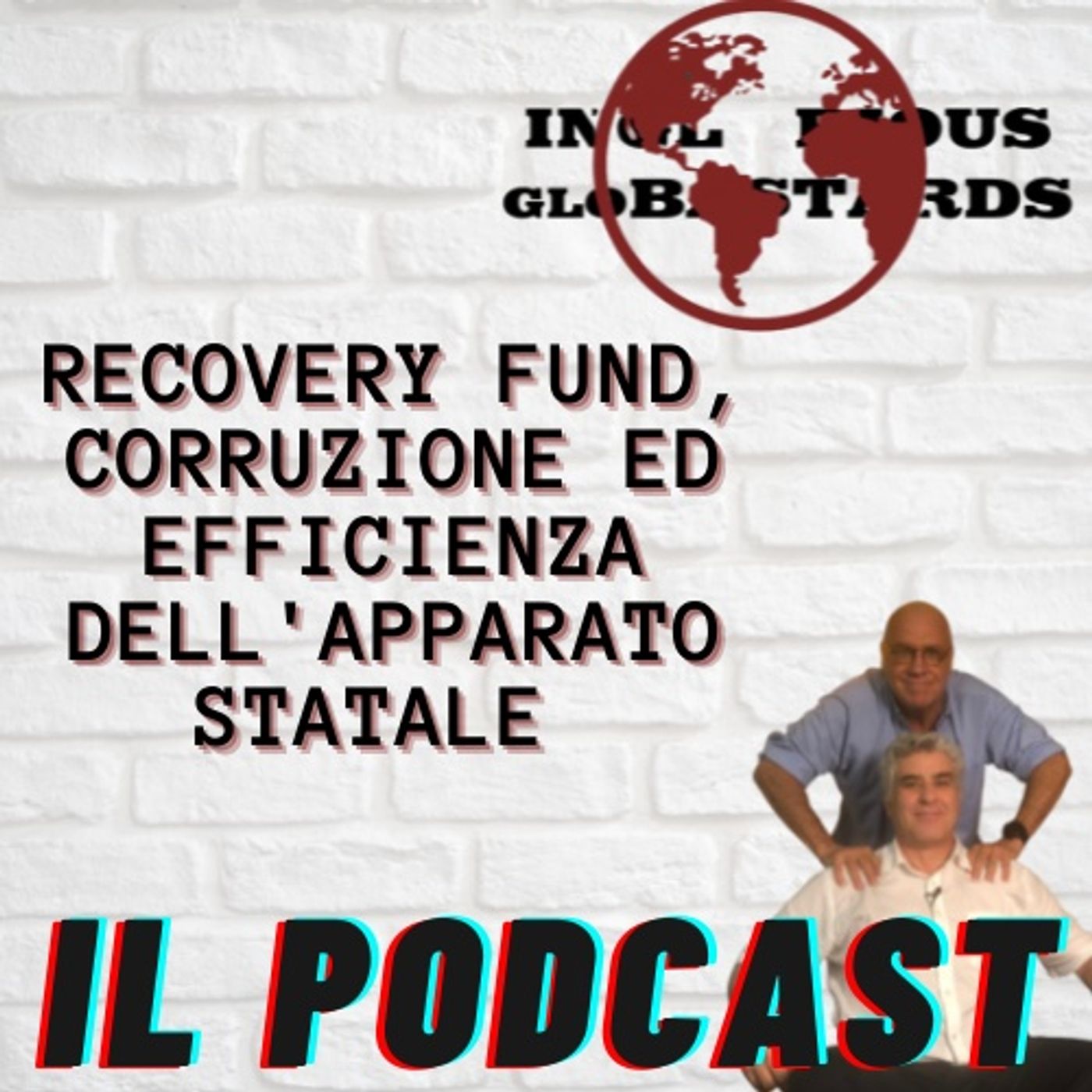 Recovery Fund, Corruzione ed Efficienza dell'Apparato Statale