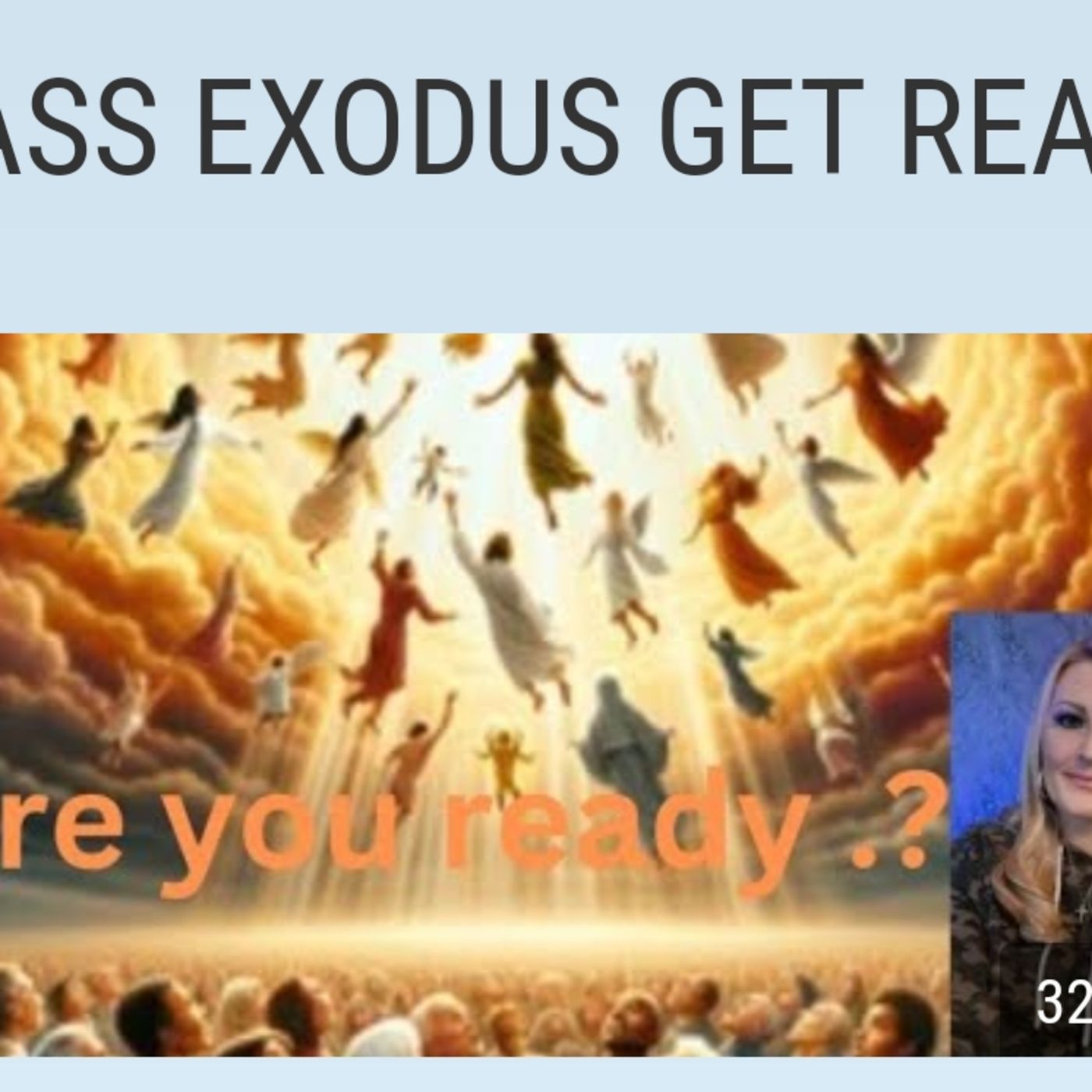 MASS EXODUS GET READY episode artwork