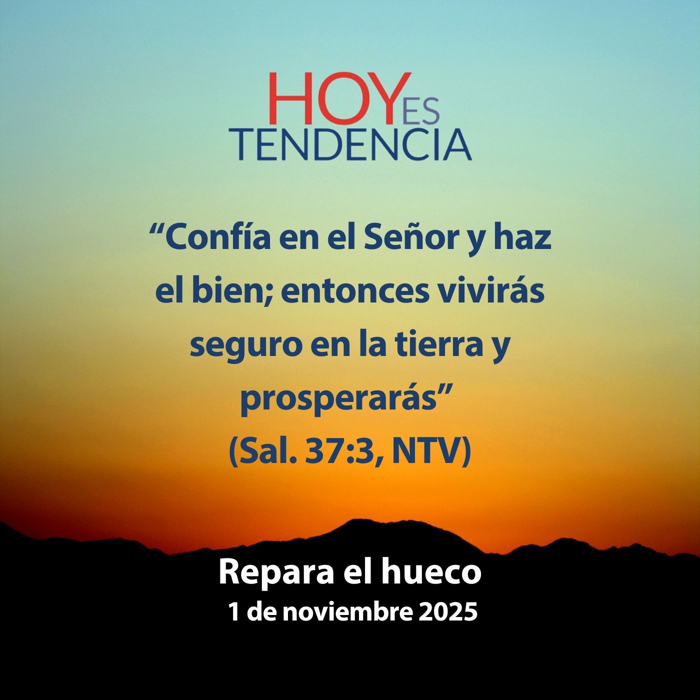 Repara el hueco ~ Devocional de Jóvenes ~ 1 de noviembre 2025