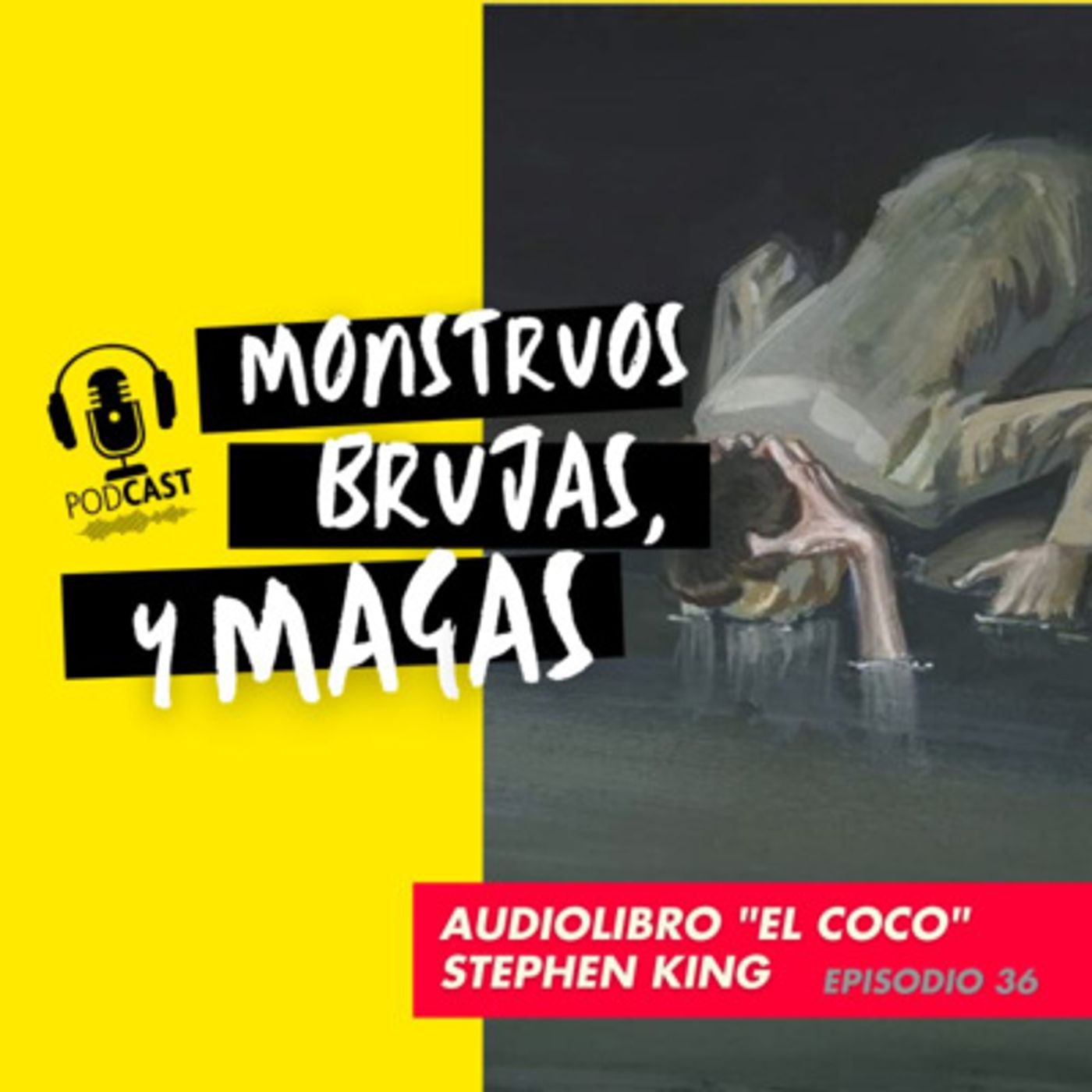 MONSTRUOS, BRUJAS Y MAGAS