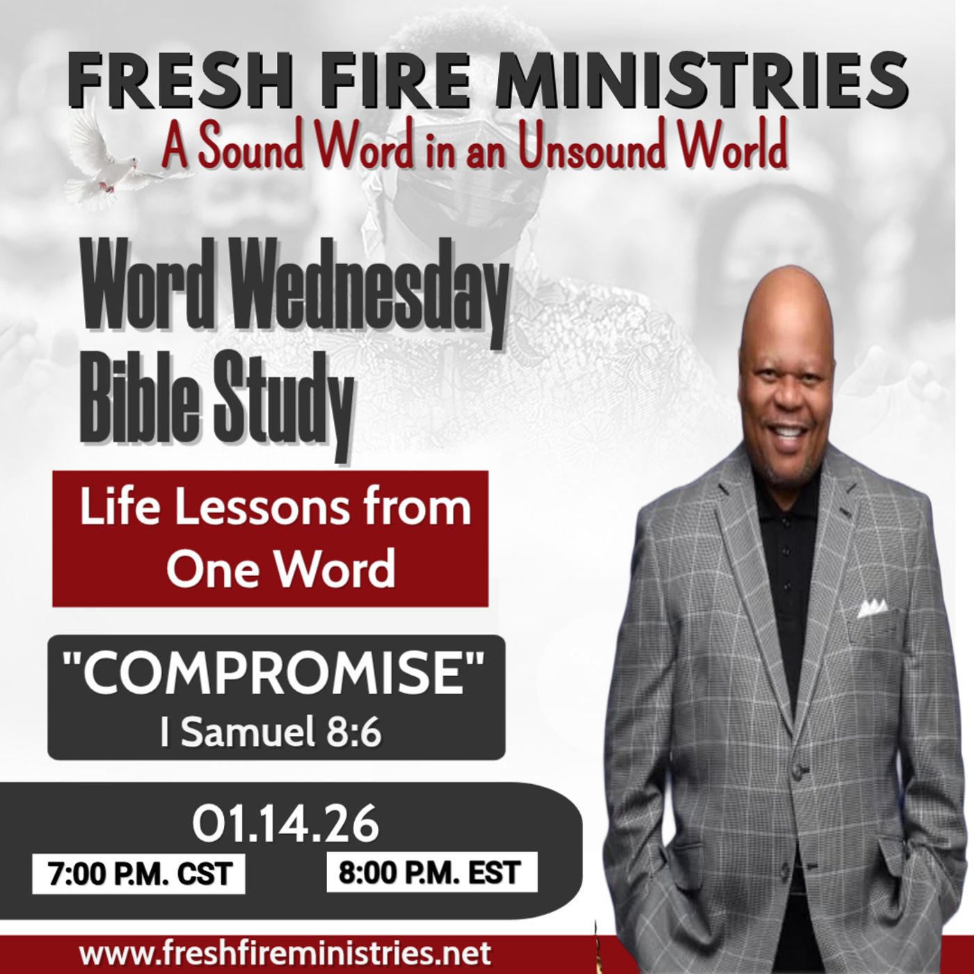 Word Wednesday Bible Study Life Lessons from One Word "COMPROMISE"  I Samuel 8:6 (NKJV) episode artwork