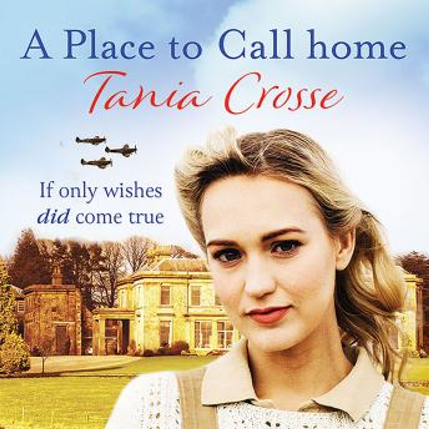 A Place to Call Home by Tania Crosse episode artwork
