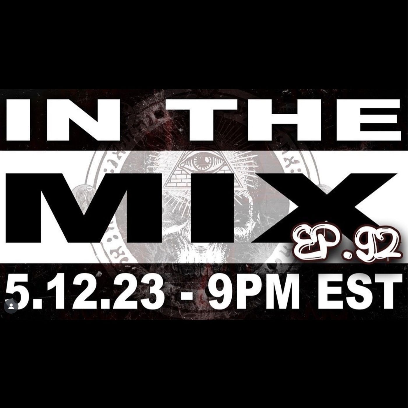 IN THE MIX - EPISODE 92 - TALKING ABOUT THE WEEK IN COMICS, MOVIE NEWS, & POP CULTURE episode artwork
