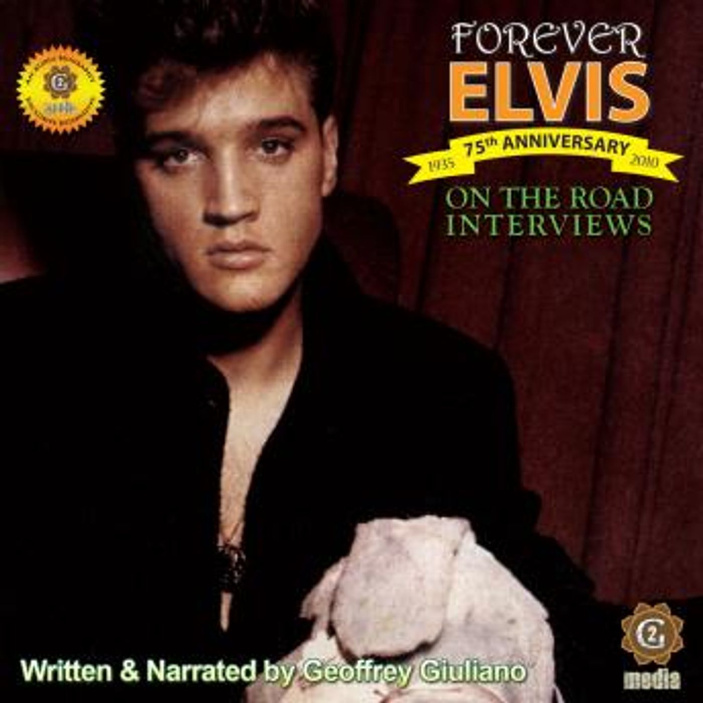 On the Road Interviews - Forever Elvis by Geoffrey Giuliano episode artwork
