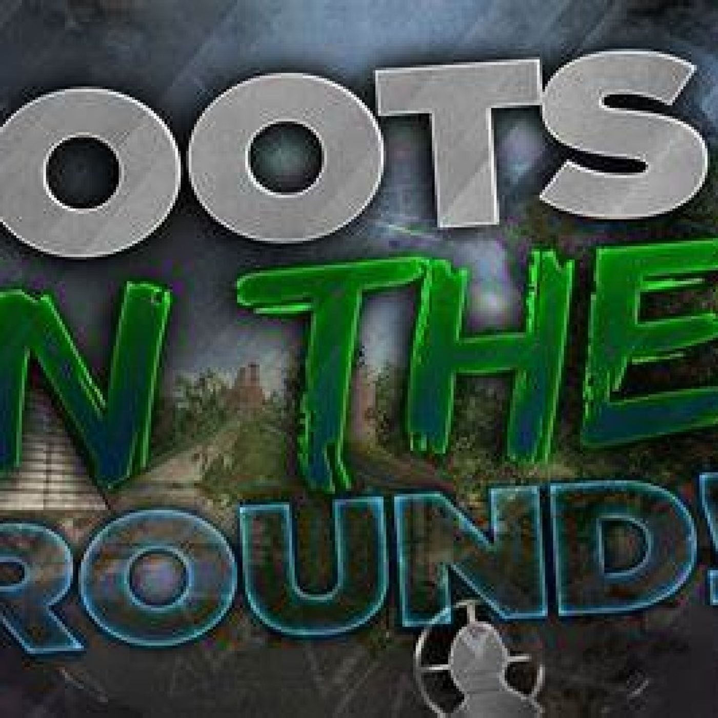 Boots on the ground episode artwork