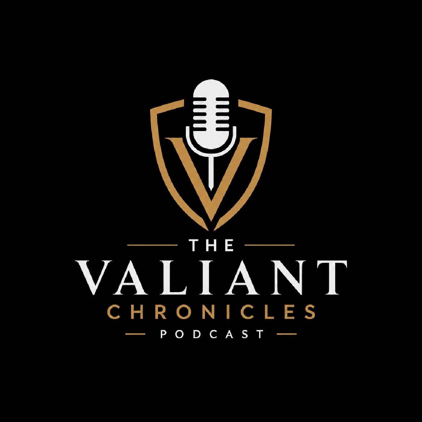 The Valiant Chronicles Podcast