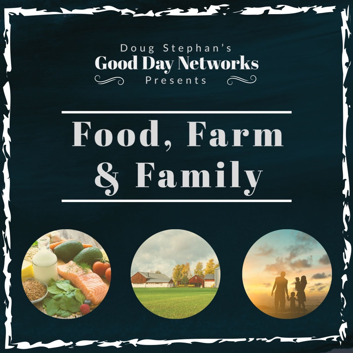 Food, Farm & Family