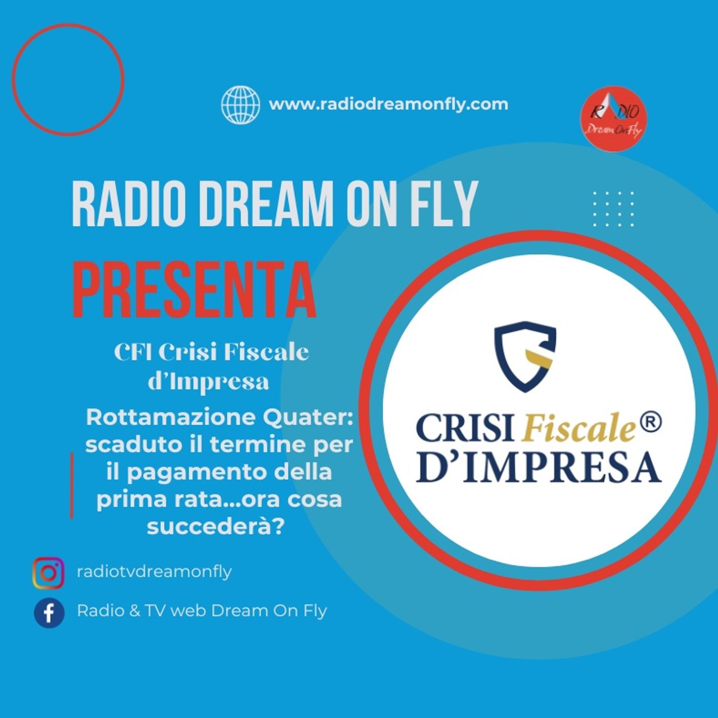 CFI Crisi Fiscale d'Impresa - Rottamazione Quater: Scaduto il termine per il pagamento della prima rata…ora cosa succederà?