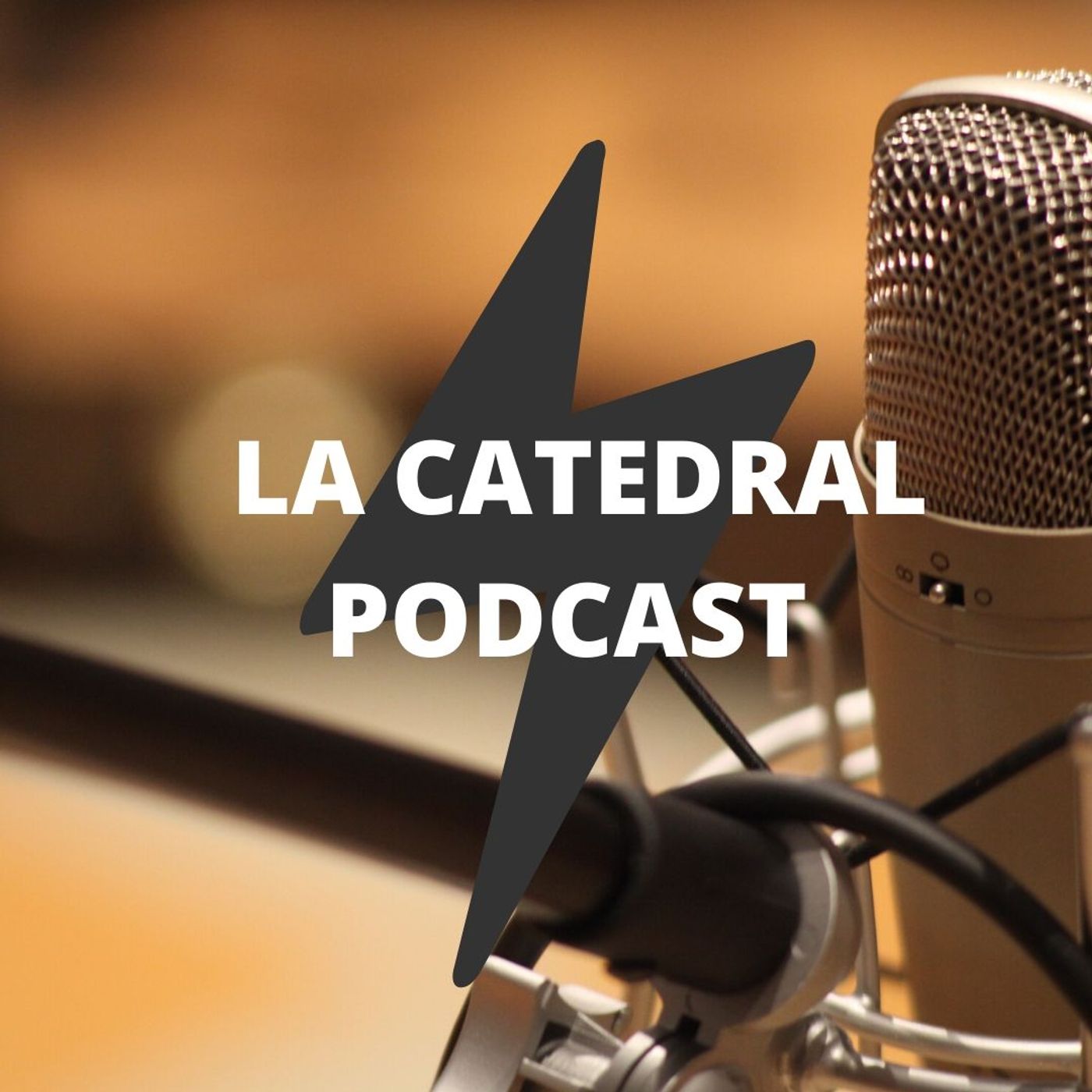 La Catedral Podcast