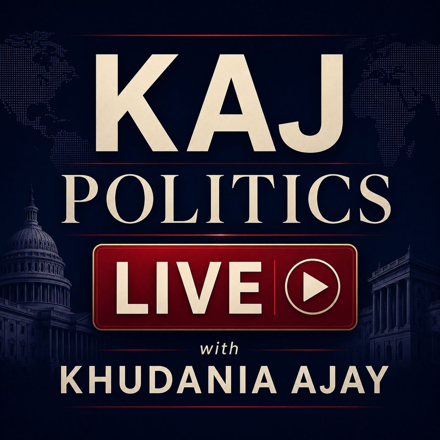 KAJ Politics LIVE