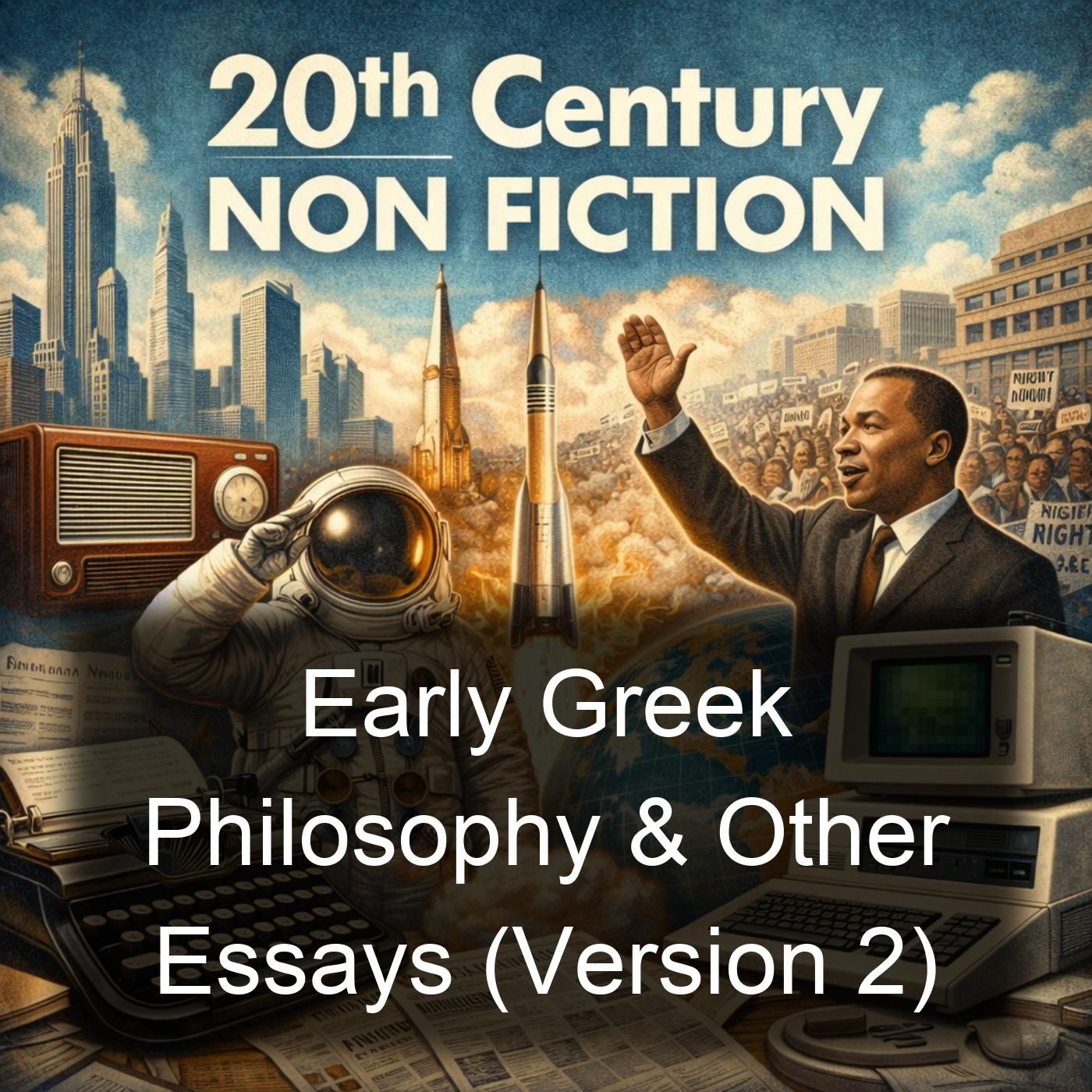 Early Greek Philosophy & Other Essays (Version 2) cover art