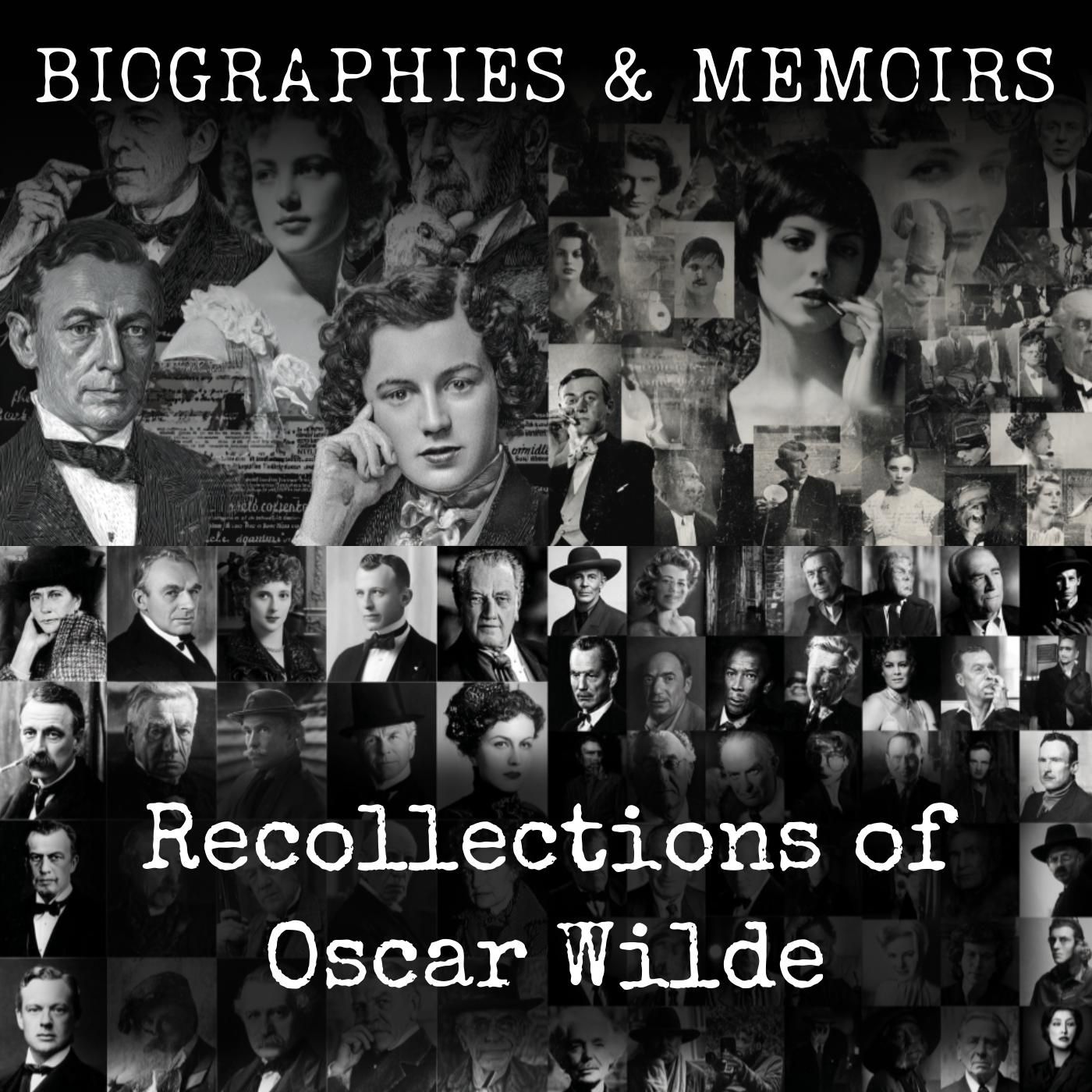 Recollections of Oscar Wilde