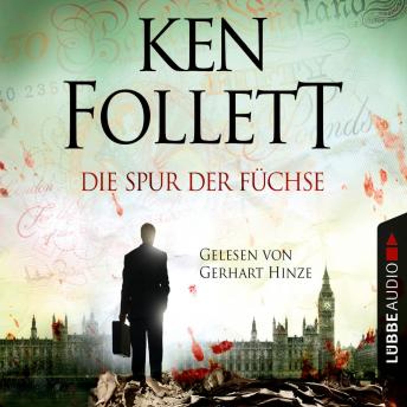 [German] - Die Spur der Füchse (Gekürzt) by Ken Follett episode artwork