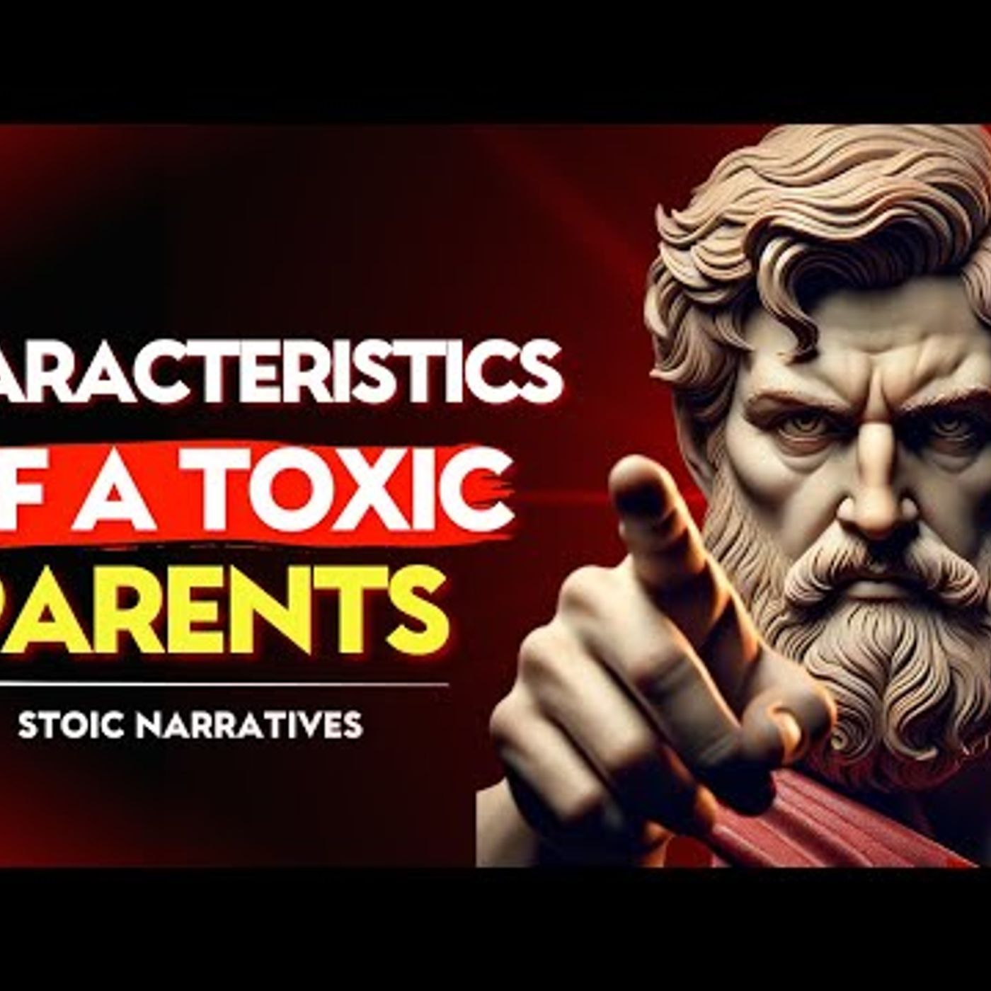 WARNING! 7 CHARACTERISTICS of HIGHLY TOXIC PARENTS _ Stoic Philosophy episode artwork