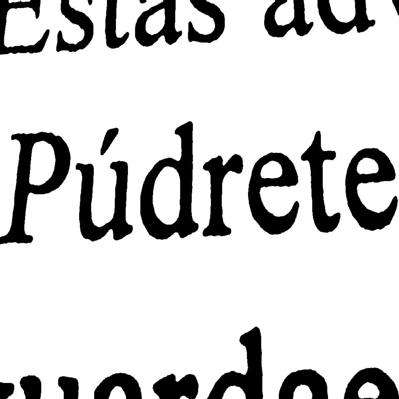 Púdrete