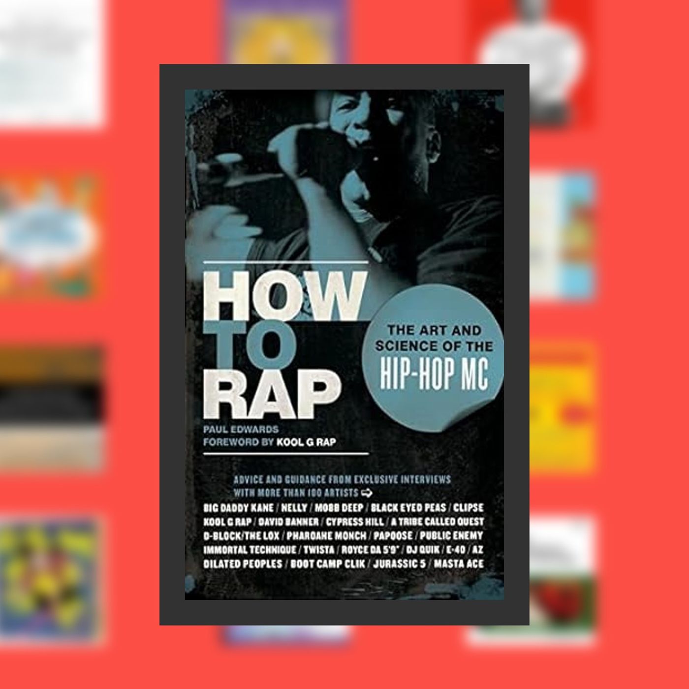 Read [Pdf]> How to Rap: The Art and Science of the Hip-Hop MC By  Paul Edwards (Author),  Full Episode episode artwork