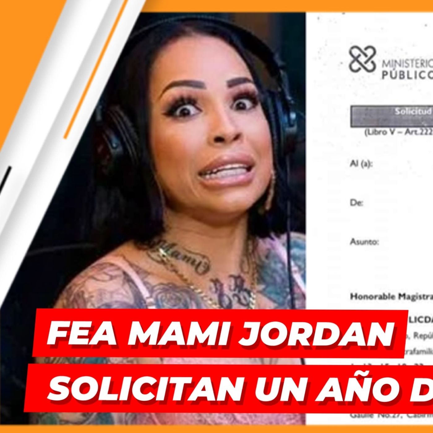 FEA MAMI JORDAN, SOLICITAN UN AÑO DE PRISIÓN COMO MEDIDA DE COERCIÓN episode artwork
