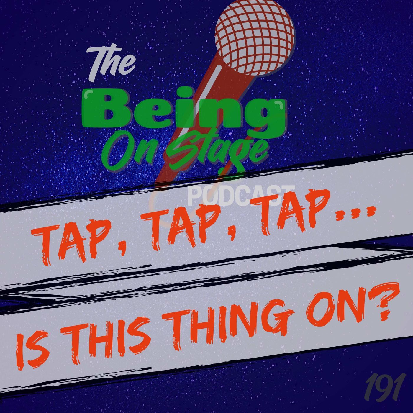 Tap, Tap, Tap...Is This Thing On? episode artwork