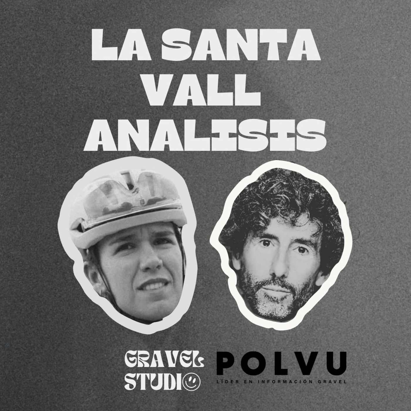 #72 Santa Vall Gravel: bicis, corredores y lo que no se vio de la carrera | Gravel Studio Podcast