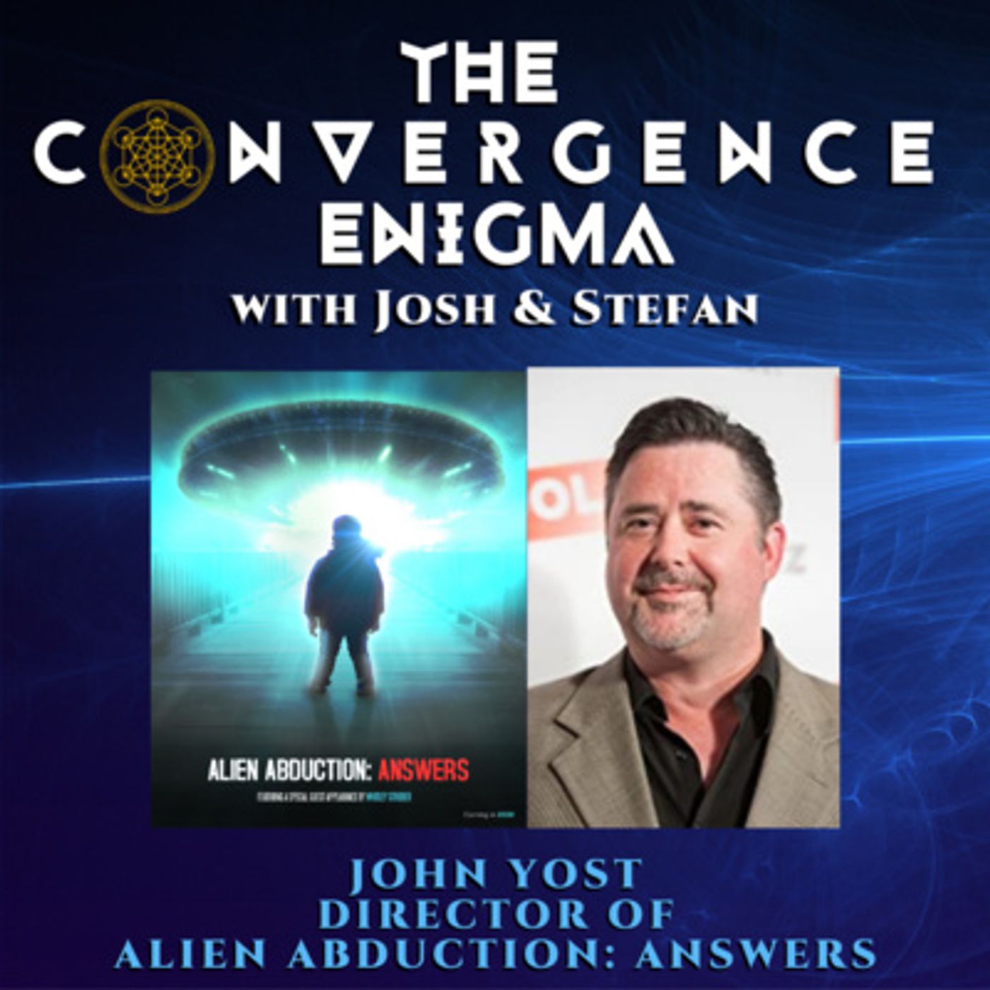 John Yost - Director of Alien Abduction: Answers episode artwork
