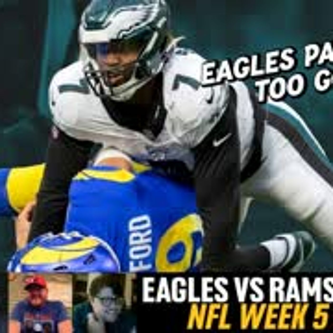 Philadelphia Eagles at Los Angeles Rams: NFL Week 5 Recap & Analysis | BOAF episode artwork