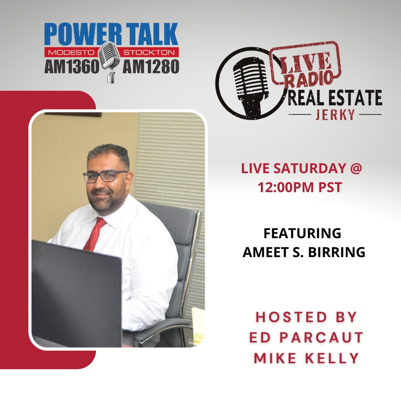 Real Estate Jerky Radio Show -Ameet S. Birring - Air Date 11/19/2022