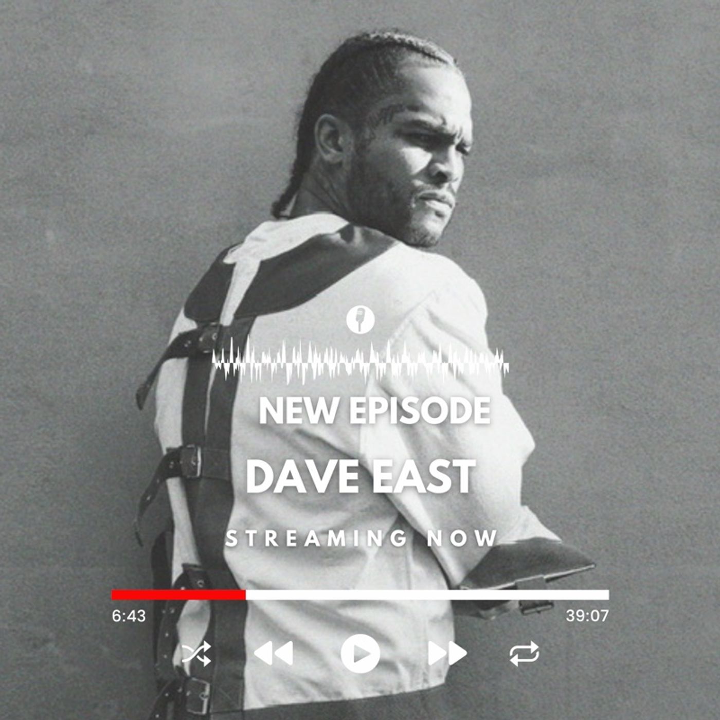 Episode #171 w/ Dave East Episode #171 w/ Dave East