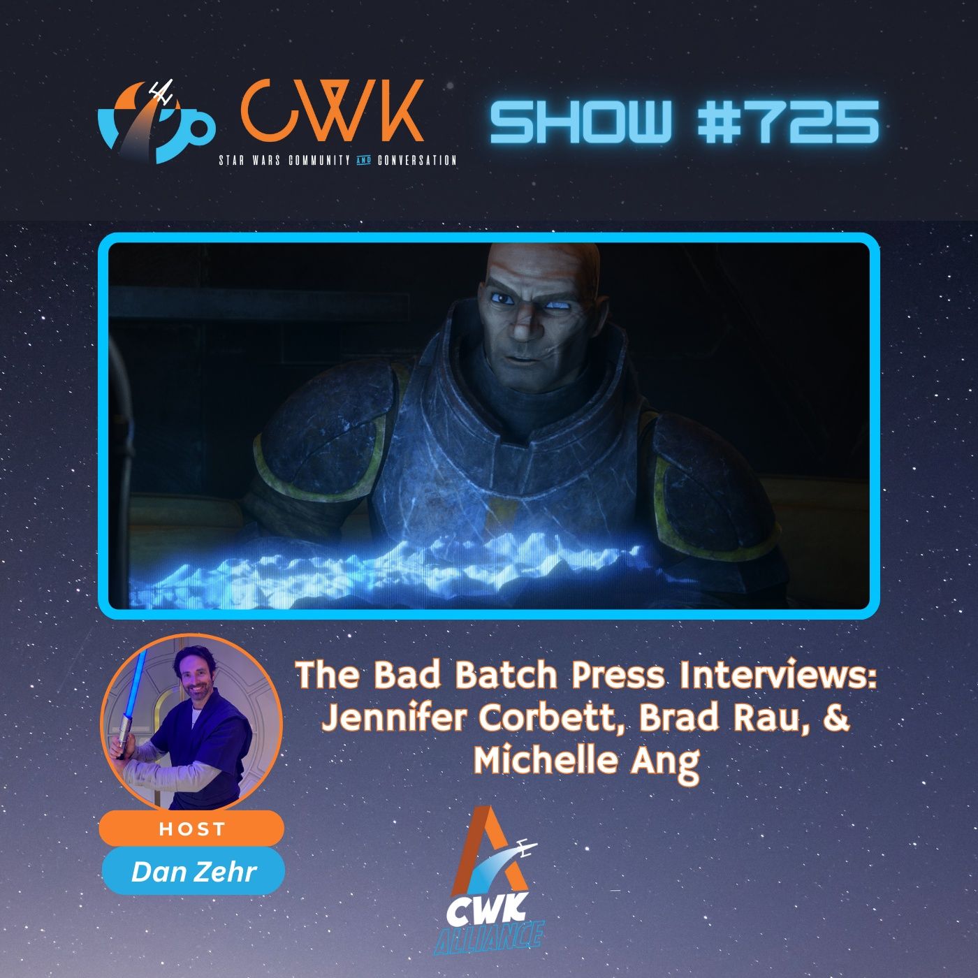 CWK Show #725: Jennifer Corbett, Brad Rau, & Michelle Ang Discuss 'The Bad Batch' Season Three